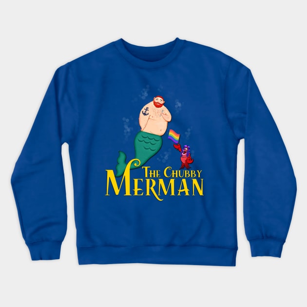 The Chubby Merman Crewneck Sweatshirt by JasonLloyd